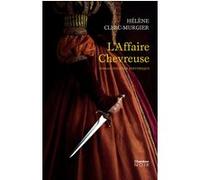 L'Affaire Chevreuse Hélène Clerc-Murgier (Auteur)