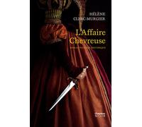 Hélène Clerc-Murgier – L'Affaire Chevreuse – Actes Sud