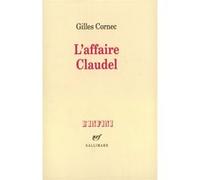 L'affaire Claudel Gilles Cornec (Auteur)