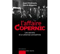 L'affaire Copernic. Les secrets d'un attentat antisémite - Jean Chichizola - Mille Et Une Nuits - broché - Essai
