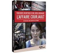 L'Affaire Courjault : Parcours meurtrier d'une mère ordinaire G