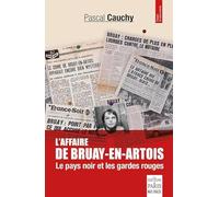 L'affaire de bruay-en-artois: Le pays noir et les gardes rouges