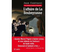 L'affaire de la Soubeyranne - Jean Contrucci - Lattes - broché - Roman