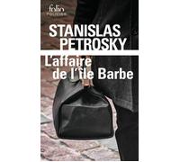 L'affaire de l'île Barbe: Surin d'Apache