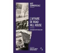 L'affaire de Road Hill House: L'assassinat du petit Saville Kent