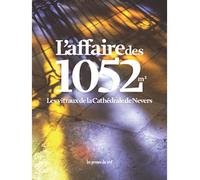 L'affaire des 1052 m2 - Les vitraux de la Cathédrale de Nevers - Jean De Loisy - Presses Du Reel - relié - Livre
