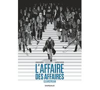 L'Affaire des affaires - Tome 0 - L'Affaire des affaires - Intégrale complète - Clearstream (souple)