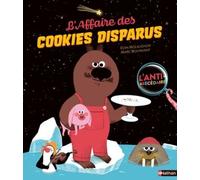 L'affaire du cookie disparu - Album - Dès 4 ans