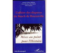 L'affaire des disparus du beach de Brazzaville Mise au point pour l'Histoire - Eddie Tambwe Kitenge Bin Kitoko - L'harmattan - broché - Essai