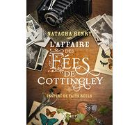 L'affaire des fées de Cottingley - Inspiré de faits réels
