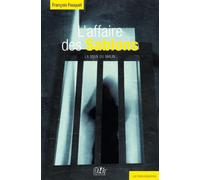 L'affaire des sablons La main du malin - François Fouquet - L'echo Des Vagues - broché - Roman