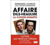 Vincent Rothenburger – L'Affaire Dils-Heaulme : La contre-enquête – Broché – Flammarion