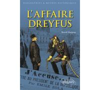L'affaire Dreyfus - Benoît Marpeau - Ellipses - broché - Biographie