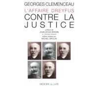 L'affaire Dreyfus - Contre la justice