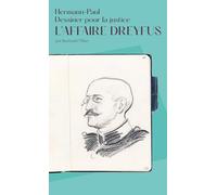 L'Affaire Dreyfus: Dessiner pour la justice, Hermann-Paul