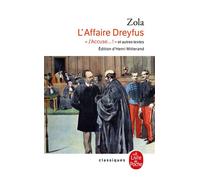 L'Affaire Dreyfus "J'accuse !" et autres textes - Émile Zola - Lgf - Poche - Essai