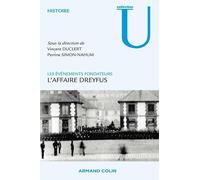 L'affaire Dreyfus: Les événements fondateurs