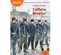 L'Affaire Dreyfus - Suivi de « J'accuse ! » d'Émile Zola: Livre audio 1 CD MP3 - Suivi de « J'accuse ! » d'Émile Zola