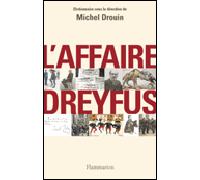 L'Affaire Dreyfus Michel Drouin (Auteur)