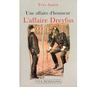 L'affaire Dreyfus - Une Affaire D'honneur
