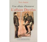 L'affaire Dreyfus : Une affaire d'honneur