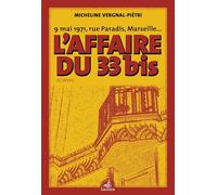 L'affaire du 33bis: 9 mai 1971, rue Paradis, Marseille