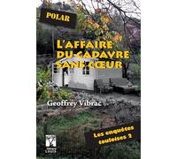 L'affaire du cadavre sans coeur