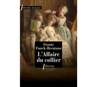 L'affaire du collier - Frantz Funck-Brentano - Libretto - broché - Essai