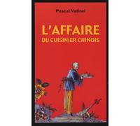 L'affaire du cuisinier chinois