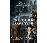 L'affaire Du Curé Sans Tête - Les Enquêtes Du Commissaire De Barjac