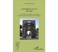 Jean Pierre Tardie – L'affaire du dragon (1792-1799) – Les incidences au Rio de la Plata