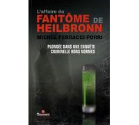 L affaire du fantome de heilbronn