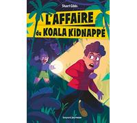 L'affaire du koala kidnappé: Mais qui a enlevé Kazoo ?