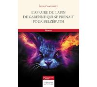 L'affaire du lapin de garenne qui se prenait pour Belzébuth
