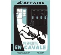 L'affaire du squelette en cavale