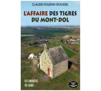 L'affaire Du Tigre Du Mont-Dol