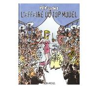 L'Affaire du Top Model - René Pétillon - Echo Des Savanes - cartonné - Bande dessinée