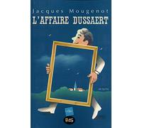 L'Affaire Dussaert