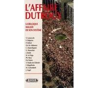 L'affaire Dutroux : la Belgique malade de sa justice