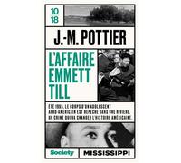 L'affaire Emmett Till - Jean-Marie Pottier - 10/18 - Poche - Roman