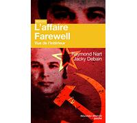 L'affaire Farewell: Vue de l'intérieur