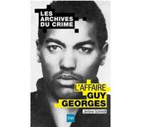 L'affaire Guy Georges Jérôme Schmidt (Auteur)