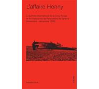 L'affaire Henny - Le Comité International De La Croix-Rouge Et Les Massacres De Paracuellos Del Jarama (Novembre-Décembre 1936)