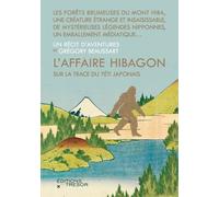 L'affaire Hibagon - Sur La Trace Du Yéti Japonais