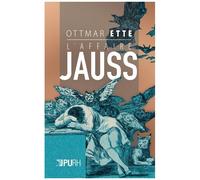 L'affaire Jauss - Les Chemins De La Compréhension, Vers Un Avenir De La Philologie
