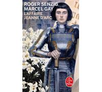 L'Affaire Jeanne d'Arc - Roger Senzig - Lgf - Poche - Etude