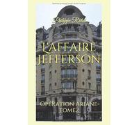 L'affaire Jefferson: Opération Ariane