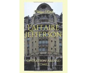 L'affaire Jefferson: Opération Ariane