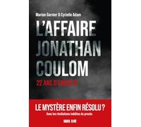 L'affaire Jonathan Coulom: 22 ans d'enquête