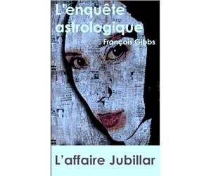 L'affaire Jubillar - L'enquête astrologique